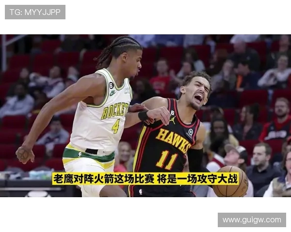 火箭队与老鹰队精彩对决微博回放全程回顾与精彩瞬间分析